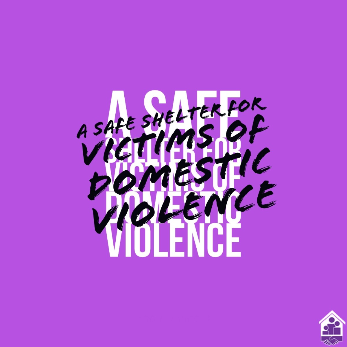 A Safe Shelter for Victims of Domestic Violence